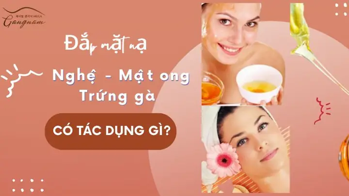 Nghệ Mật Ong Đắp Mặt Có Tác Dụng Gì Nghệ Mật Ong Đắp Mặt Có Tác Dụng Gì