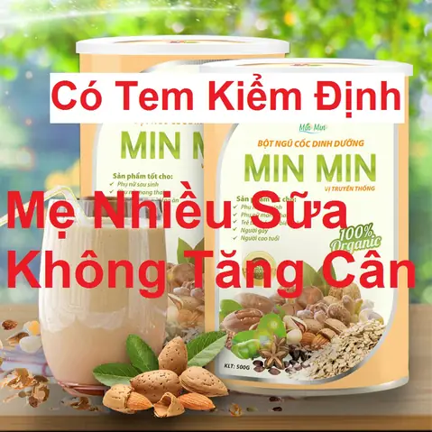 Ngũ Cốc Minmin Có Tăng Cân Không Ngũ Cốc Minmin Có Tăng Cân Không