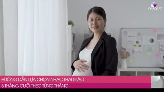 Nhạc Cho Thai Nhi 3 Tháng Cuối