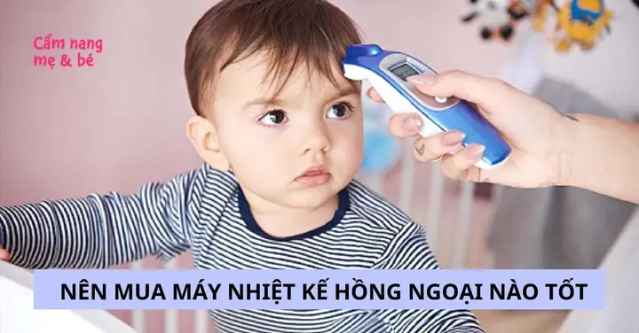 Nhiệt Kế Hồng Ngoại Nào Tốt
