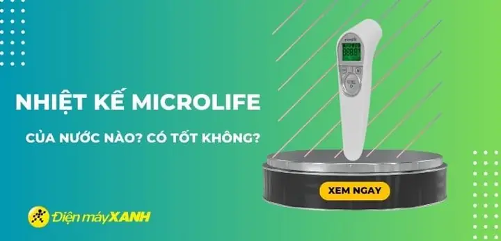 Nhiệt Kế Microlife Có Tốt Không