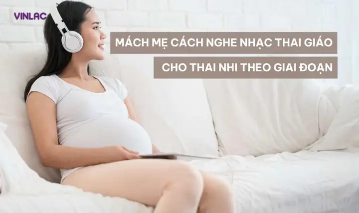 Những Bài Hát Dành Cho Thai Nhi