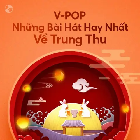 Những Ca Khúc Tết Trung Thu