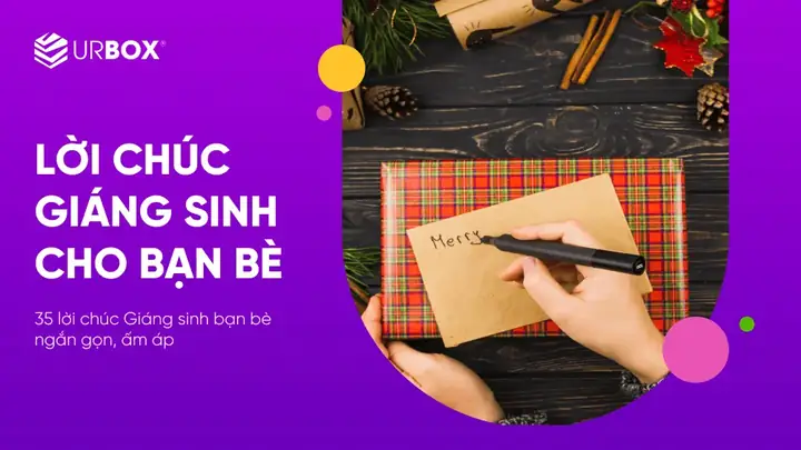 Những Câu Chúc Giáng Sinh Hay Nhất Cho Bạn Bè