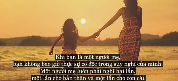 Những Câu Nói Về Tình Mẹ Con