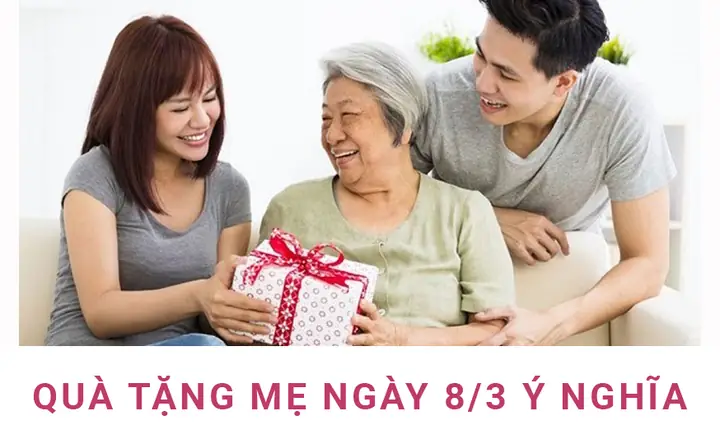 Những Món Quà Tặng Mẹ Ngày 8 3