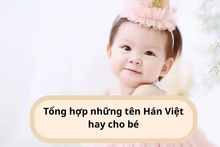Những Tên Hán Việt Hay Nhất