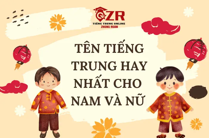 Những Tên Tiếng Trung Hay Nhất