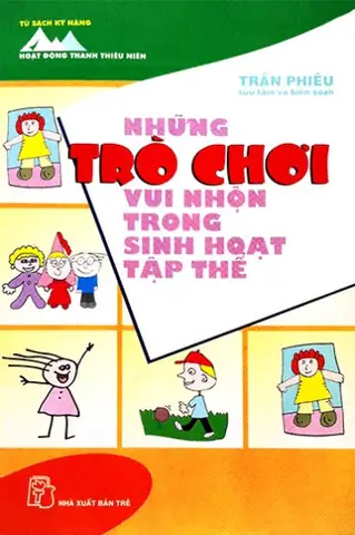 Những Trò Chơi Sinh Hoạt Tập Thể Vui Nhộn