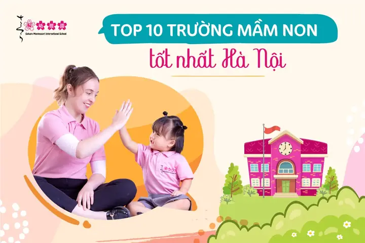 Những Trường Mầm Non Tốt Nhất Hà Nội