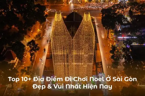 Noel Sài Gòn Có Gì Vui
