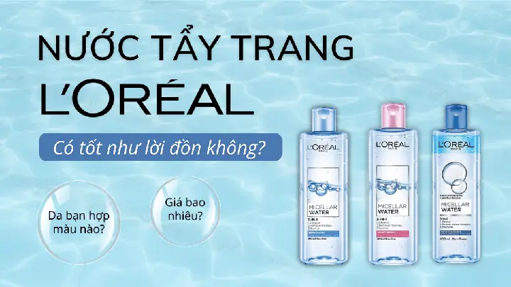 Nước Tẩy Trang Hãng Nào Tốt