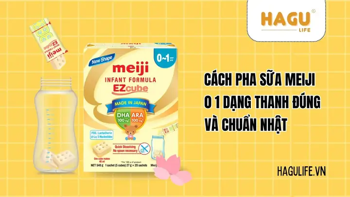 Pha Sữa Meiji Thanh Đúng Cách