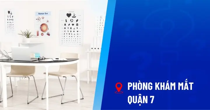 Phòng Khám Mắt Tư Nhân Quận 7
