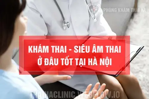 Phòng Khám Thai Ở Hà Nội
