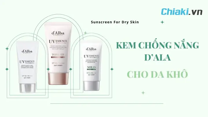Review Kem Chống Nắng Cho Da Khô