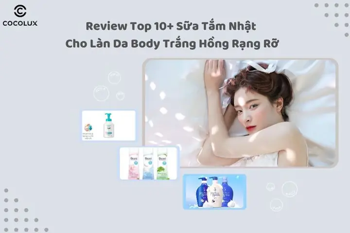 Review Sữa Tắm Trắng Da Nhật Review Sữa Tắm Trắng Da Nhật