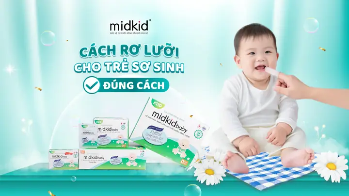 Rơ Lưỡi Cho Trẻ Đúng Cách