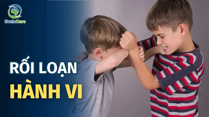 Rối Loạn Hành Vi Ở Trẻ