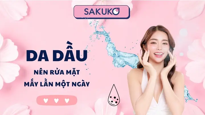 Rửa Mặt Mấy Lần Một Ngày Rửa Mặt Mấy Lần Một Ngày