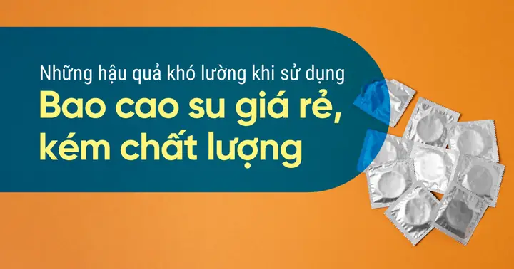 Rủi Ro Khi Sử Dụng Bao Cao Su