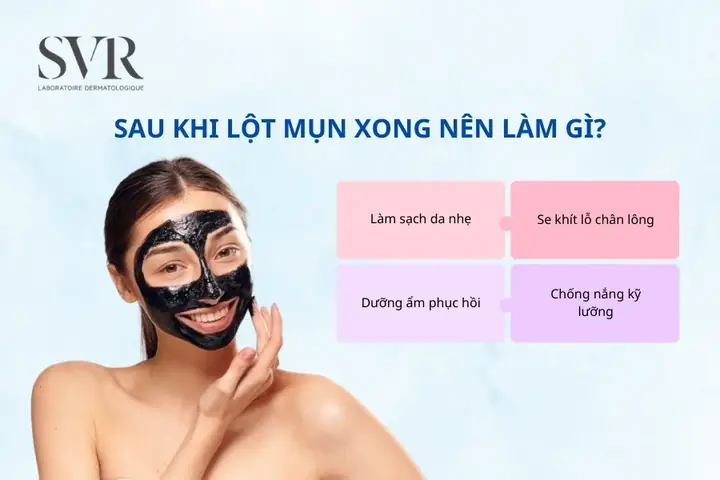 Sau Khi Lột Mụn Xong Nên Làm Gì