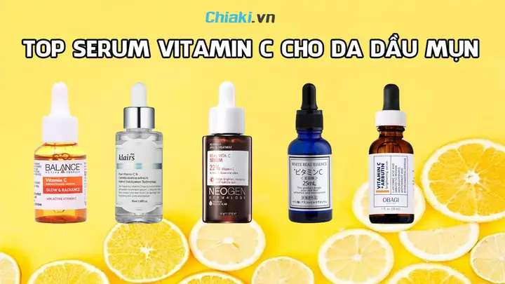 Serum Dành Cho Da Dầu Mụn Thâm