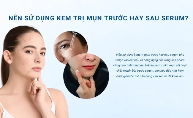 Serum Dùng Trước Hay Sau Kem Dưỡng