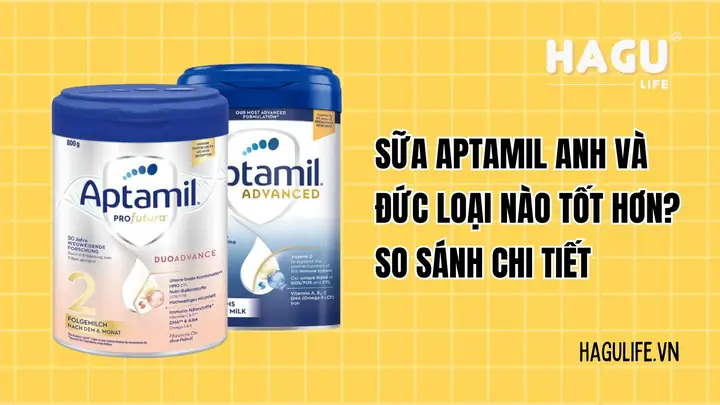 Sữa Aptamil Úc Và Anh Loại Nào Tốt Hơn
