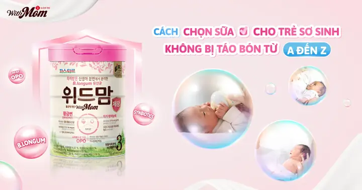 Sữa Cho Trẻ Sơ Sinh Không Táo Bón Sữa Cho Trẻ Sơ Sinh Không Táo Bón