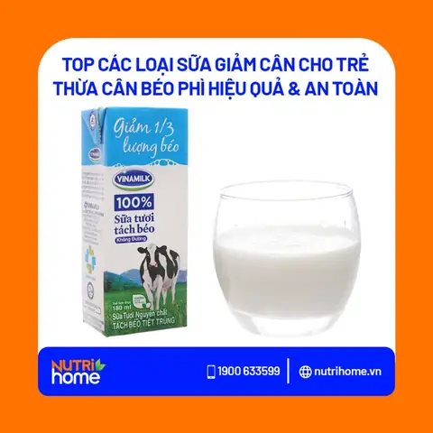 Sữa Cho Trẻ Thừa Cân Béo Phì