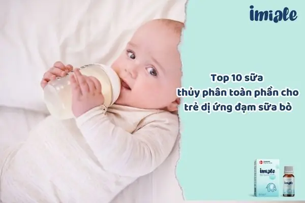 Sữa Đạm Thủy Phân Toàn Phần