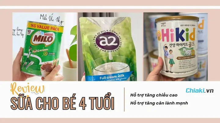 Sữa Dành Cho Bé 4 Tuổi