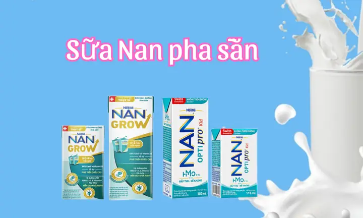 Sữa Nan Nga Có Mấy Loại