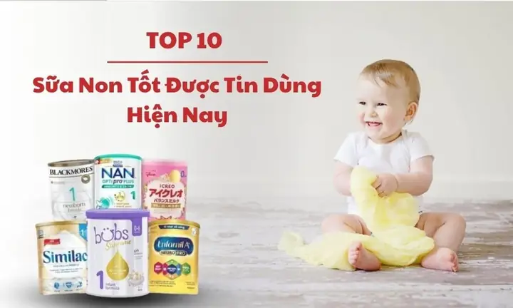 Sữa Non Nào Tốt Cho Trẻ Sơ Sinh