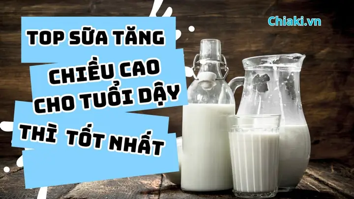 Sữa Phát Triển Chiều Cao Cho Trẻ 13 Tuổi