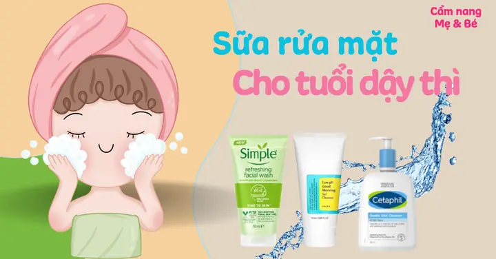 Sữa Rửa Mặt Cho Nam Tuổi Dậy Thì