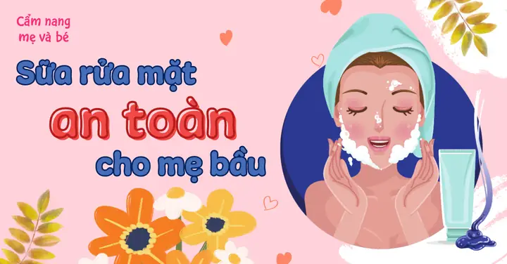 Sữa Rửa Mặt Thiên Nhiên Cho Bà Bầu