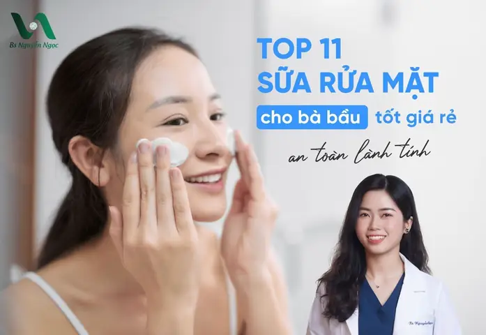 Sữa Rửa Mặt Tốt Cho Bà Bầu