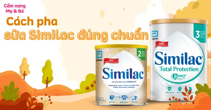 Sữa Similac 1 Pha Ở Nhiệt Độ Bao Nhiêu