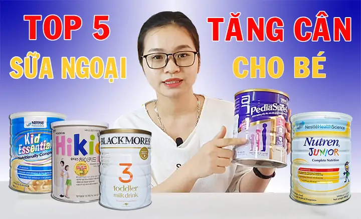 Sữa Tăng Cân Không Táo Bón Cho Trẻ Sơ Sinh