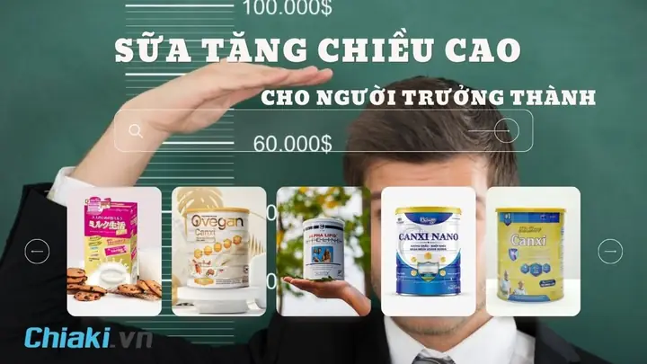 Sữa Tăng Chiều Cao Cho Người Trưởng Thành