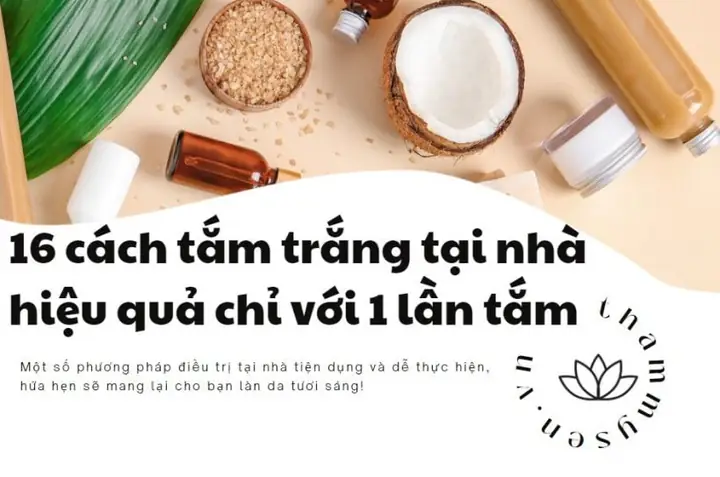 Tắm Trắng Tại Nhà Hiệu Quả