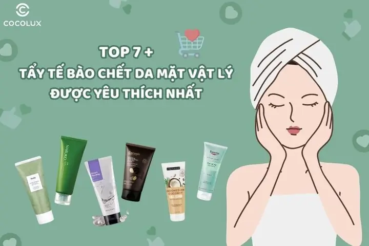 Tẩy Da Chết Nào Tốt Nhất