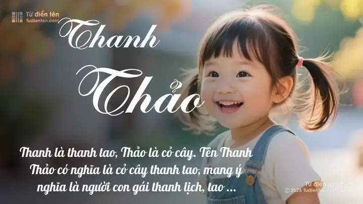 Tên Thanh Thảo Có Ý Nghĩa Gì