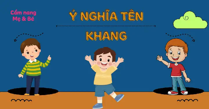 Tên Vĩnh Khang Có Ý Nghĩa Gì