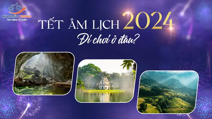Tết Âm Lịch Đi Đâu Chơi