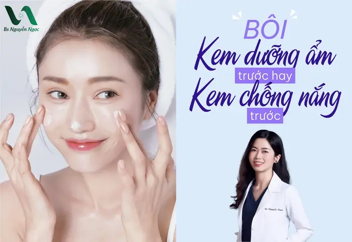 Thoa Kem Chống Nắng Trước Hay Kem Dưỡng Trước