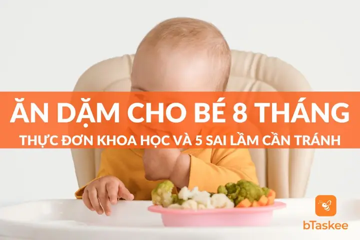 Thực Đơn An Dặm Cho Be 8 Tháng