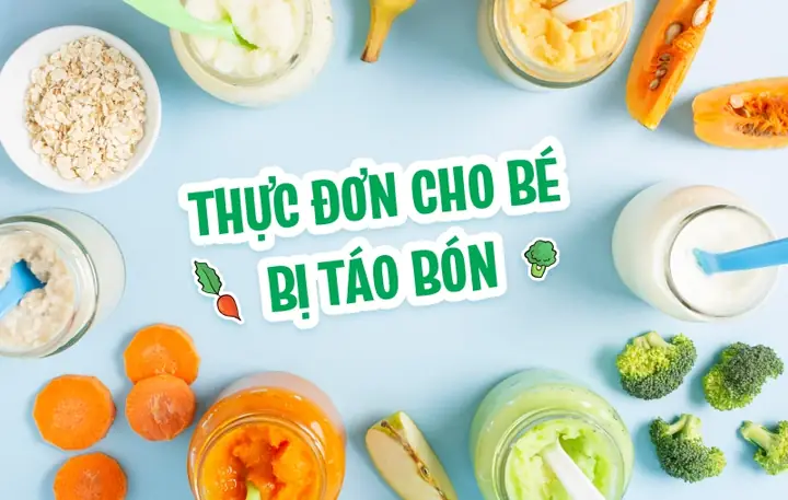 Thực Đơn Cho Bé 7 Tháng Bị Táo Bón Thực Đơn Cho Bé 7 Tháng Bị Táo Bón